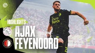 HATTRICK GIMENEZ in a HISTORIC Klassieker 🤩  Highlights Ajax  Feyenoord  Eredivisie 20232024 [upl. by Marylinda]