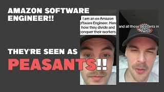 Former Amazon Software Engineer says the company VIEWS them as PEASANTS  YF Reacts [upl. by Nickola]