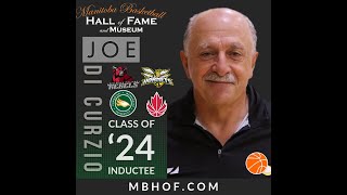 Joe Di Curzio  Manitoba Basketball Hall of Fame Class of 2024 Profile [upl. by Kiah]