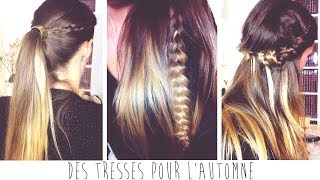 ♡ Des tresses pour lautomne [upl. by Asserak]