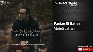 Mehdi jahani paeize bi bahar [upl. by Inigo247]