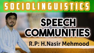 Speech communitiesSociolinguistics [upl. by Ahcrop]