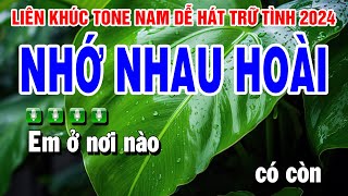 Karaoke Liên Khúc Trữ Tình Tone NAM Nhạc Sống Dễ Hát  Nhớ Nhau Hoài  Con Đường Xưa Em Đi [upl. by Cassidy]