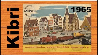 KIBRI MODELLBAHNZUBEHÖR 1965 HO  N Katalog Catalog 169 4K [upl. by Rafa842]