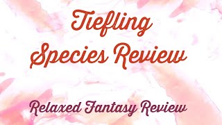 Tiefling Species Review  DnD 524e [upl. by Aekal]