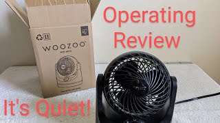 Woozoo fan operating review its quiet [upl. by Nahta]