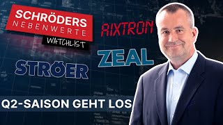 Zeal Network Ströer Aixtron Süss Microtec Elmos PVA TePla  Schröders NebenwerteWatchlist [upl. by Attenehs924]