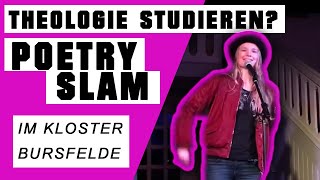 THEOLOGIE STUDIEREN  Poetry Slam von Madeleine Landré im Kloster Bursfelde [upl. by Nerrol]