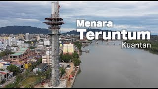 Menara Teruntum Teruntum Tower  Kuantan Pahang   Malaysia Progress as 4 Jan 2019 [upl. by Syramad]