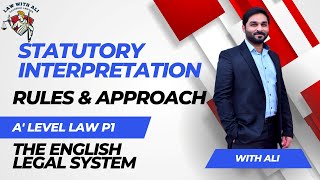 Rules of Statutory Interpretation  A level Law 9084  The English Legal System  Paper 1  Lecture [upl. by Magda]