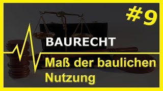 9 Baurecht  Maß der baulichen Nutzung [upl. by Arbuckle]