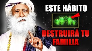 NO HAGAS ESTO A TU FAMILIA Tiene más poder del que crees Sadhguru 2022 [upl. by Stolzer82]