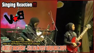 Singing Reaction To VOICE OF BACEPROT Live Iklim Fest 2024 Ubud Bali [upl. by Anidal]