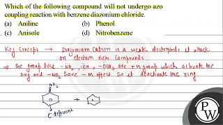 Which of the following compound will not undergo azo coupling reaction with benzene diazonium ch [upl. by Akeihsat381]