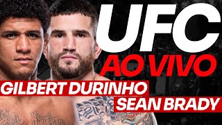 🔴 UFC AO VIVO GILBERT DURINHO x SEAN BRADY  JÉSSICA BATEESTACA x NATÁLIA SILVA [upl. by Spark]