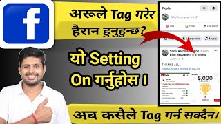 How to off Facebook tagging  Facebook Tag kasari off garne  How to stop Facebook tag [upl. by Stetson]