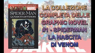 MARVEL  SPIDERMAN  LA NASCITA DI VENOM  LA COLLEZIONE DEFINITIVA DELLE GRAPHIC NOVEL 1 [upl. by Mobley]