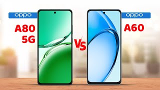 Oppo A80 5G vs Oppo A60 Specification Comparison [upl. by Ara780]