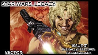 Star Wars Legacy Issue 31 [upl. by Uriia]