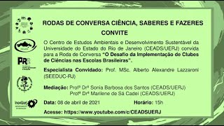 O Desafio da Implementação de Clubes de Ciências nas Escolas Brasileiras [upl. by Malvino]