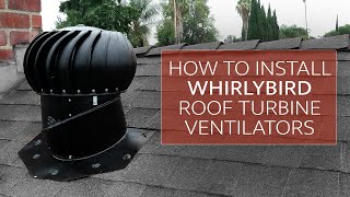 How to Install Whirlybird Roof Turbine Vents  72 [upl. by Nahgiem]