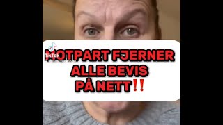 MOTPART FJERNER BEVIS PÅ TIKTOK‼️ [upl. by Beaulieu753]