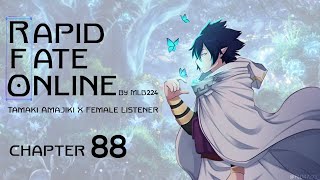 Rapid Fate Online  Tamaki Amajiki x Female Listener Chapter 88  Fanfiction [upl. by Nylsej]