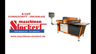 XCUT SCHRÄGSCHNITT Spaltanlage  MaschinenStockert xcut spengler [upl. by Yregerg]