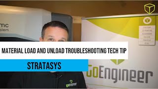 Stratasys  Material Load and Unload Troubleshooting Tech Tip [upl. by Arremat57]