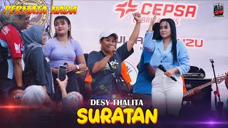 SURATAN  DESSY THALITA  PERMATA NADA LIVE PATHWAL WILANGAN [upl. by Boiney301]