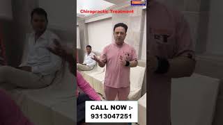 Chiropractic Treatment  Dr Varun Chiropractor  Relief in one day  Call  9313047251 delhi [upl. by Rolland]