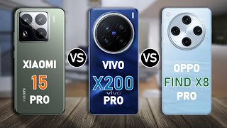 Xiaomi 15 Pro vs Vivo X200 Pro vs Oppo Find X8 Pro [upl. by Etnoval]