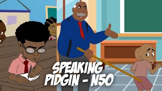 wahala for speaking pidgin [upl. by Ardnu]