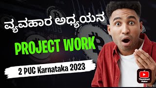 BUSINESS STUDIES 2 PUC KANNADA ASSIGNMENT WORK AND PROJECT WORK KARNATAKA [upl. by Winther908]