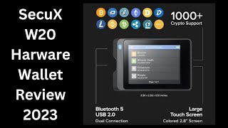 SecuX W20 Cryptocurrency Hardware Wallet Review 2023 [upl. by Hufnagel]