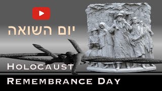 Yom HaShoah 2024  Holocaust Remembrance Day – 2024 [upl. by Nagrom275]