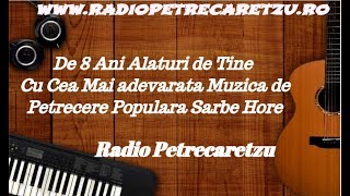 Mega Colaj Revelion 2018 2019 Sarbe Petrecere Populara Radio Petrecaretzu wwwradiopetrecaretzuro [upl. by Adnilrem41]