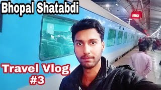 Bhopal Shatabdi Travel Vlog 3  Lalitpur to Gwalior Junction [upl. by Oam323]