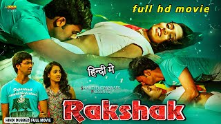 Rakshak  Full South Hindi Dubbed full Love Story Movie  Manoj Nandan Bharthi [upl. by Eelyk144]