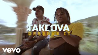 TakeOva  Deserve It Official Music Video [upl. by Akirahs]