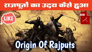 33  राजपूतों का उदय कैसे और कब हुआ  चौहान परमार चालुक्य और प्रतिहार  Origin Of Rajputs [upl. by Yhpos]