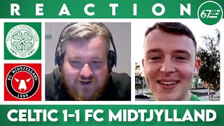 Celtic 11 FC Midtjylland  LIVE Reaction [upl. by Dorothi]