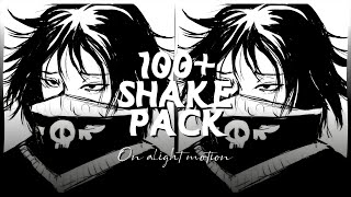 100 Badass Shake Pack on Alight Motion ALIGHT LINK XML File and QR CODE  Moonie달 [upl. by Zaraf]