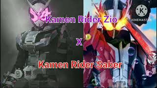 REMIXKamen Rider Saber X Kamen Rider Zio [upl. by Laekim]