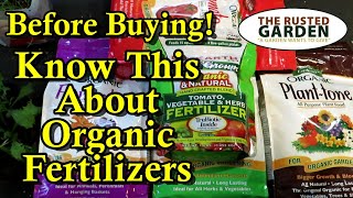 Which Organic Fertilizer Should You Buy for Your Vegetable Garden Dont Get Fooled or Ripped Off [upl. by Medlin]