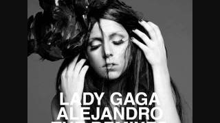 Lady Gaga  Alejandro Skrillex Remix [upl. by Ellwood442]