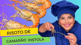 RISOTO DE CAMARÃO PISTOLA BY DONNA TONHA [upl. by Lula]