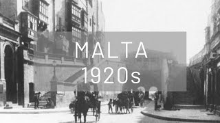 Malta 1920s Time Travel Malta Beautiful Malta Historical Photos of Valletta History [upl. by Ycal293]