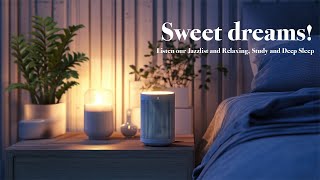 Sweet and Slow Night Jazz – Soft Jazz for Relaxation and Deep Sleep  Making Video Tutorials [upl. by Navlys]