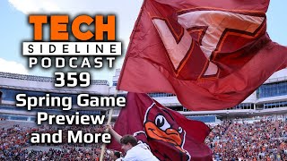 TSL Podcast 359 Virginia Tech Spring Game Preview and More [upl. by Inanuah]